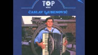 Caslav Ljubenovic - Top kolo - ( Audio )