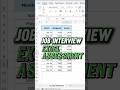 Job Interview : Excel Assessment #viralshorts #excelshorts