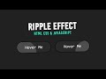 Button Ripple Effect on Click Using CSS3 & Vanilla Javascript