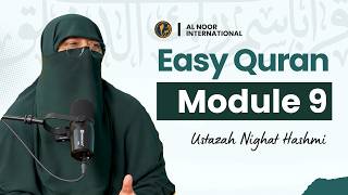 Easy Qur'an | Module 9 | Ustazah Nighat Hashmi