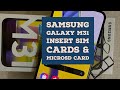 How to insert sim cards and microSD card into Samsung Galaxy M31