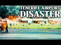 The Tenerife Airport Disaster (Disaster Documentary)