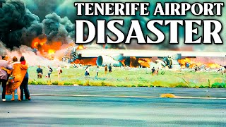 The Tenerife Airport Disaster (Disaster Documentary)