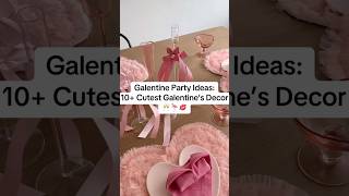 10+ Cutest Galentine’s Decor Ideas 🩷 #valentinesday #galentinesday #viral #viralvideo #fyp #amazon