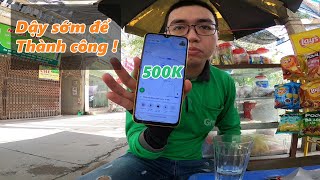 [Xế daily vlog] Buổi sáng 500K cùng Grab