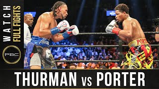 Thurman vs Porter FULL FIGHT: June 25, 2016 - PBC on Showtime