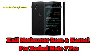 Kali Nethunter Rom & Kernel For Redmi Note 7 Pro (Violet)