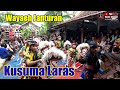 Wayaeh Janturan KUSUMA LARAS Live  Bumiagung  Rawakele Kebumen @Rasito Channel