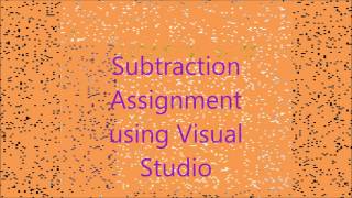 Programming 1 subtraction Assignment