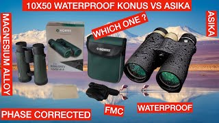 Konusrex -Italy 10x50 #waterproof  vs Asika 10x50 #binocular fullymulticoated,live #testing -which ?