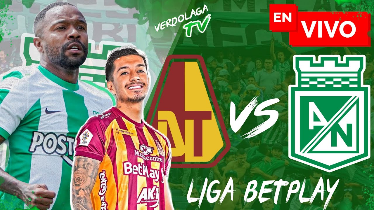 🔴 Tolima Vs Nacional En Vivo / Liga Betplay - YouTube