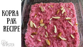 Kopra Pak Recipe | How To Make Parsi Style Khopra Pak | Indian Dessert