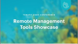 Remote Management Tools Showcase