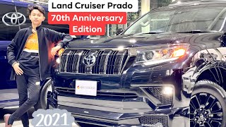 70th Anniversary Edition Toyota Land Cruiser Prado, Luxury SUV-King Of The Road.