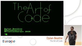 The Art of Code - Dylan Beattie | Flutter Europe