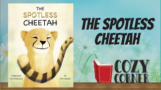 The Spotless Cheetah By Stephanos Christodoulou I Storytime Read Aloud