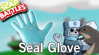 NEW Seal Glove Showcase \u0026 How To Get Slap Battles Roblox