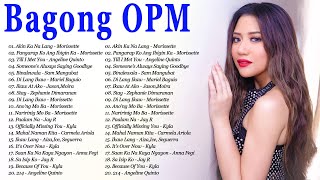 Kyla, Angeline Quinto, Morissette,Juris Fernandez, -Bagong OPM Ibig Kanta 2022 Playlist