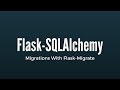 SQLAlchemy Migrations Using Flask-Migrate