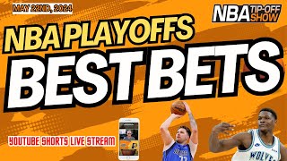 NBA Playoff Best Bets | NBA Player Props Today | Picks + Predictions May 22nd