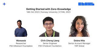 Panel: Getting Started with Zero-Knowledge14th Oct 2023 | Sunway University | ETHKL 2023