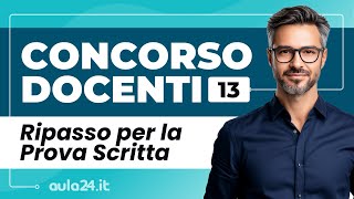 Ripasso per Affrontare la Prova Scritta del Concorso Docenti