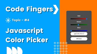 How to make a color picker in Javascript | Code Fingers