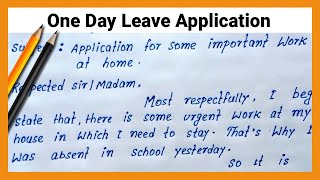 One day leave application | write one day leave application | how to write one day leave application