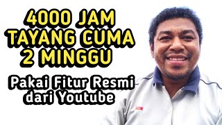 Cara kejar 4000 jam tayang YouTube paling cepat || Behn Tolang