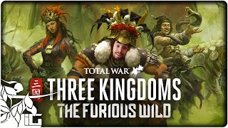 TOTAL WAR: THREE KINGDOMS Le Tigri di Nanman ► The Furious Wild DLC