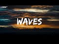 Mr. Probz - Waves (Lyrics)