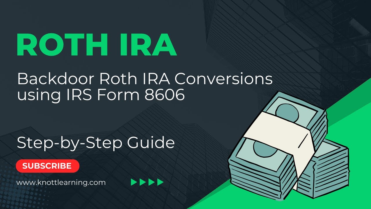 Backdoor Roth IRA Conversion - How Does It Work? - Inflation Protection