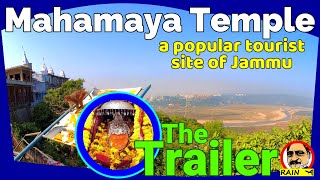 Trailer ~ Mahamaya Temple | Maha Maya Mandir a Popular Tourist Site of Jammu Kashmir मोह माया मंदिर