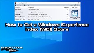 How to Get a Windows Experience Index (WEI) Score in Windows 10 | SYSNETTECH Solutions