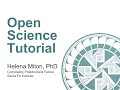 Introduction to the Open Science Tutorial