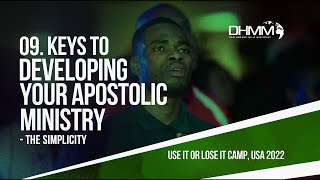 KEYS TO DEVELOPING YOUR APOSTOLIC MINISTRY (SIMPLICITY) | PITTSBURGH, USA | DAG HEWARD-MILLS | 2022