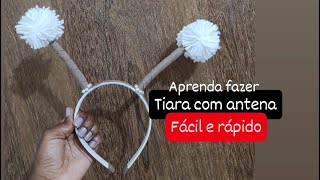 como fazer tiara com antena