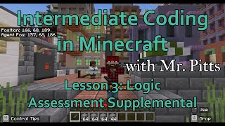 Intermediate Coding in Minecraft - Lesson 3: Assessment Supplemental #minecraft #computerscience