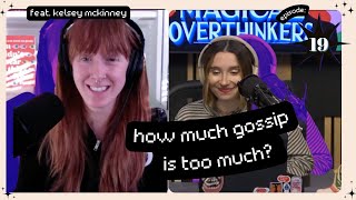Overanalyzing Your Gossip Addiction (with Kelsey McKinney from Normal Gossip)