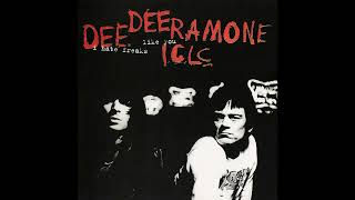 Dee Dee Ramone I.C.L.C. - I Hate Freaks Like You (1994)