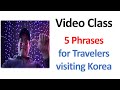 Video class 5 Phrases For Travelers visiting Korean  #Korean #epsTopik #epstopik2024 #learnKorean