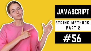 JavaScript String Methods Part 2 | JavaScript Course in Urdu #56