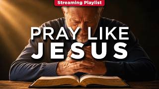The Lord’s Prayer Explained: How Jesus Taught Us to Pray (Matthew 6)