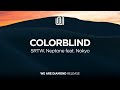 SRTW, Neptone - Colorblind (feat. Nokyo)