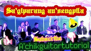 Garo gospel song Sagiparang an'sengpila! live