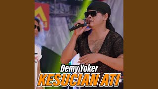 Kesucian Ati (Koplo Dangdut)