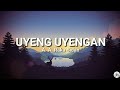 Uyeng Uyengan - A. A. Raka Sidan (lirik lagu)