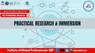 Practical Research & Immersion
