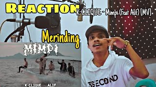 K-CLIQUE - Mimpi (Feat Alif) [MV] | REACTION INDONESIA | MERINDING❗