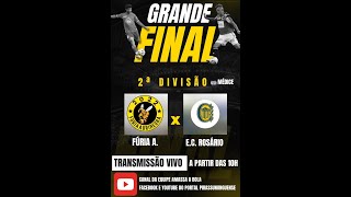 CAMPEONATO AMADOR 2ª DIVISÃO - FINAL